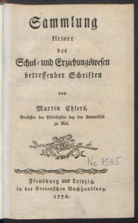 Sammlung kleiner das Schul- und Erziehungswesen betreffender Schriften
