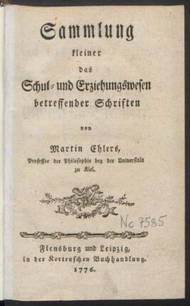 Sammlung kleiner das Schul- und Erziehungswesen betreffender Schriften