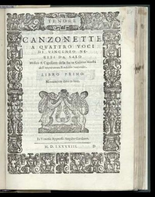 Vincenzo Neriti da Salo: Canzonette a quattro voci ... Libro primo ... Tenore