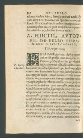 A. Hirtii, Aut Oppii, De Bello Hispaniensi C. Iulii Caesaris. Liber primus.