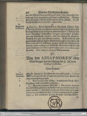 XV. Von den Adiaphoren oder Mitteldingen bey verrichtung der H. GOttesdienste gebreuchlichen