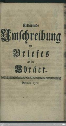 Erklaerende Umschreibung des Briefes an die Ebräer
