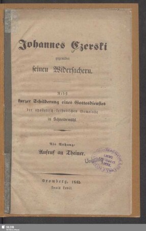 Johannes Czerski gegenüber seinen Widersachern
