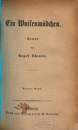 Ein Waisenmädchen : Roman von August Schrader, 4