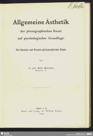 Allgemeine Ästhetik der photographischen Kunst auf psychologischer Grundlage : für Künstler und Freunde photographischer Kunst