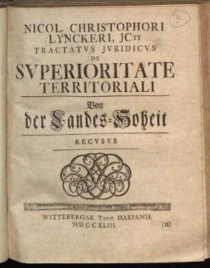 Nicol. Christophori Lynckeri, JCti Tractatvs Jvridicvs De Svperioritate Territoriali