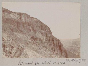 Felswand am wadi el-hesa 20. März 1904