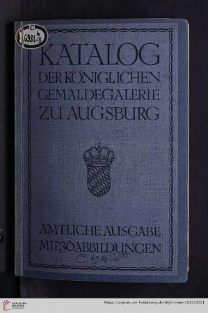 Katalog der königl. Filialgemäldegalerie zu Augsburg