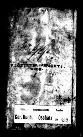 Gerichtshandels- und Konsensbuch von Klötitz, Bd. 1