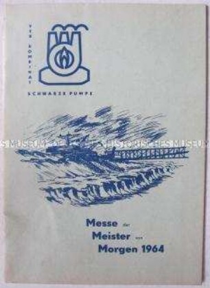 Informationsheft des Kombinates Schwarze Pumpe zur Messe der Meister von Morgen 1964