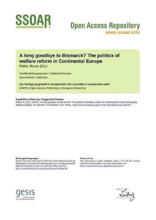 A long goodbye to Bismarck? The politics of welfare reform in Continental Europe