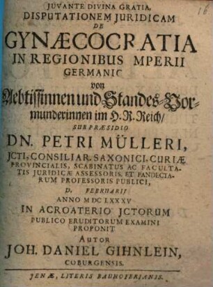 Disp. ... de gynaecocratia in regionibus imperii Germanici