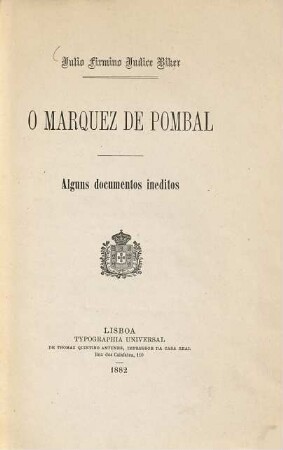 O Marquez de Pombal : Alguns documentos ineditos