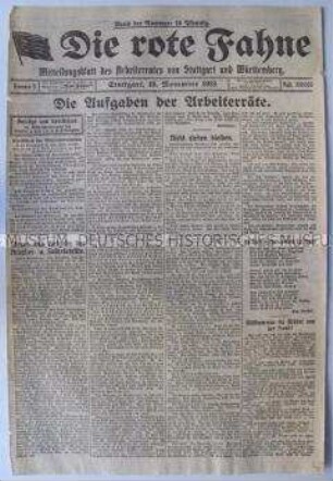 Mitteilungsblatt des Arbeiterrates von Stuttgart und Württemberg "Die rote Fahne" zu den revolutionären Ereignissen in der Region