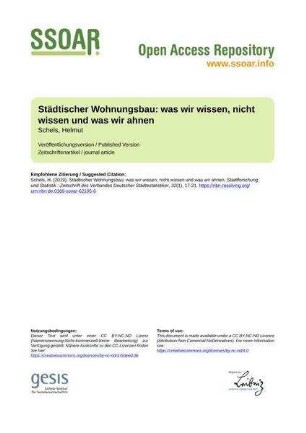 Städtischer Wohnungsbau: was wir wissen, nicht wissen und was wir ahnen