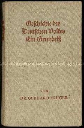 Nationalsozialistische Veröffentlichung über die Geschichte des Deutschen Volkes
