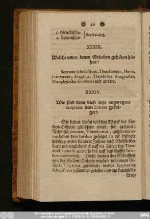 XXXIV. Wie sind denn diese ietzt angezogene Scriptores dem Eusbio gefolget?
