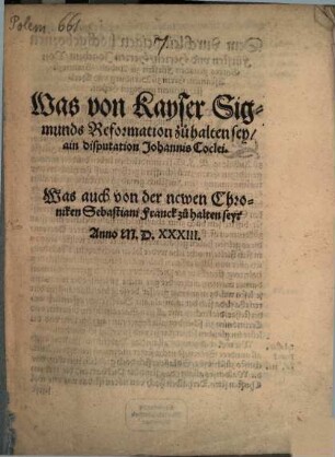 Was von Kayser Sigmunds Reformation zu halten sey
