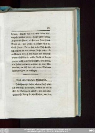 Das unvermuthete Hindernis.