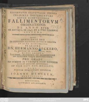 Dissertatio Inavgvralis Ivridica Insignes Differentias Novae Hambvrgensis Fallimentorvm Ordinationis De Anno 1753. Ab Antiqva De 1647. Et A Ivre Commvni Sistens