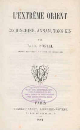 L'extrême Orient : Cochinchine, Annam, Tong-kin