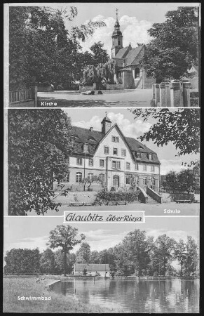 Glaubitz. Kirche, Schule, Schwimmbad