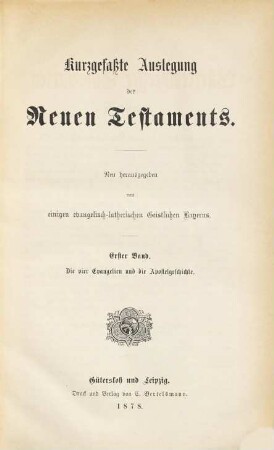 Die Württemberger Summarien, das ist: Kurzgefaßte Auslegung der Heiligen Schrift Alten und Neuen Testaments : Neu herausgegeben von einigen evangelisch-lutherischen Geistlichen Bayerns. 5