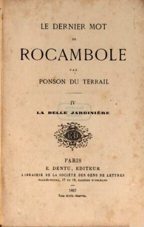 Le dernier mot de Rocambole, 4. La belle jardinière