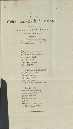 Dem Herrn Geheimen-Rath Schnauss zu Seiner Amts-Jubel-Feyer am XVI. May 1793 gewiedmet von zwey Freunden in Weimar