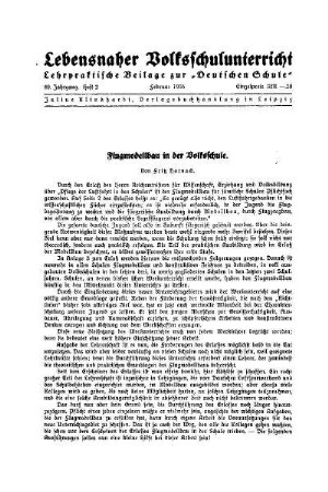 Flugmodellbau in der Volksschule : Lebensnaher Volksschulunterricht - Lehrpraktische Beilage zur Deutschen Schule