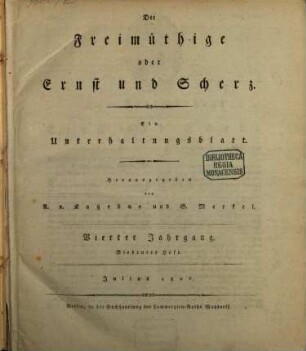 Der Freimüthige oder Ernst und Scherz : ein Unterhaltungsblatt. 4,7/10, 4,7/10. 1806