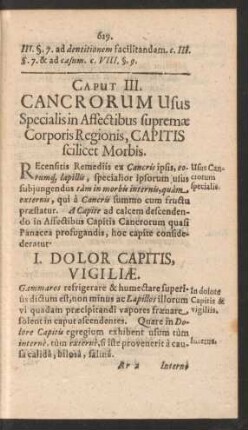 Caput III. Cancrorum Usus Specialis in Affectibus supremae Corporis Regionis, Capitis scilicet Morbis.