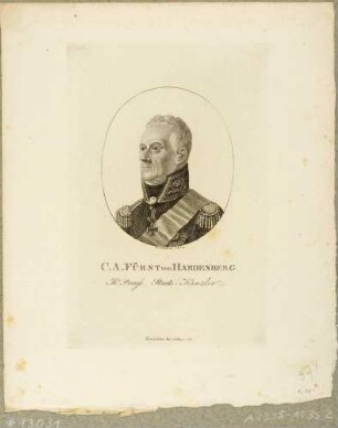 Bildnis des preußischen Außenministers und Staatskanzlers Karl August Freiherr von Hardenberg, Brustbild in Uniform nach links
