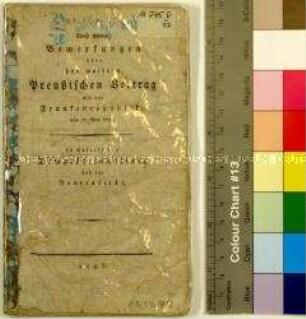 Noch einmal Bemerkungen über den weitern Preußischen Vertrag mit der Frankenrepublik vom 17. Mai 1795 in Betreff der Demarkationslinie und der Neutralität