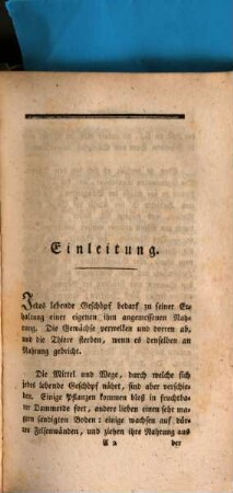 Grundlinien der Naturgeschichte : Zum Unterrichte für Schulen und den gemeinen Mann ; in fünf Abtheilungen, 2. Von den gemeinsten Lebensbedürfnissen vorzüglich in ökonomisch und technischer Rücksicht