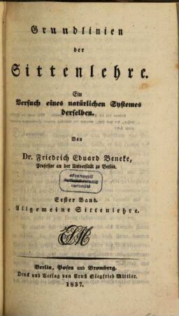 Grundlinien des natürlichen Systemes der praktischen Philosophie, 1. Allgemeine Sittenlehre
