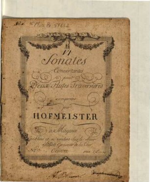 VI Sonates Concertantes pour Deux Flutes Traversieres composées par HOFMEISTER