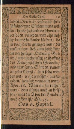 Das 6. Capitel. Was für Ursachen junge Leute bewegen sollen/ sich zeitlich und gern in den heiligen Ehestand zubegeben.