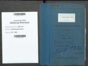 Kraus; Friedrich, Bergassessor; Prüfungs- u. Personalakten Band 1