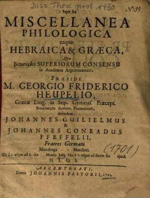 Miscellanea Philologica eaque Hebraica & Graeca