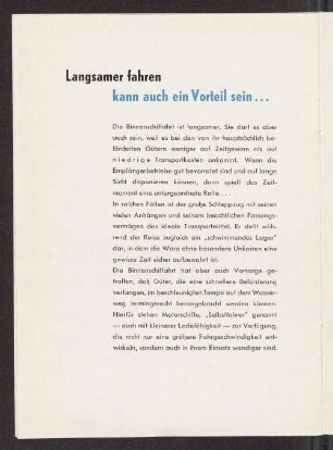 Langsamer fahren kann auch ein Vorteil sein...
