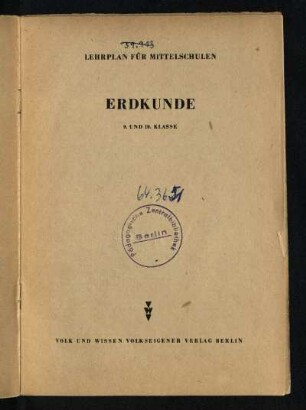 1958: Erdkunde : 9. und 10. Klasse
