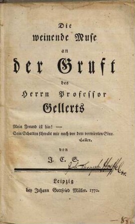 Die weinende Muse an der Gruft des Herrn Professor Gellerts