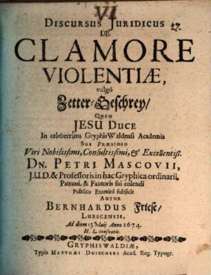 Discursus Juridicus De Clamore Violentiæ, vulgò Zetter-Geschrey