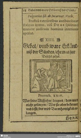 XIII. Gebet, umb ware Erkäntniß der Sünde, ehe man zur Beichte gehet