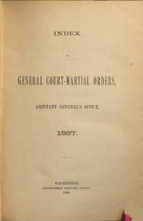 General court-martial orders no. .... 1887