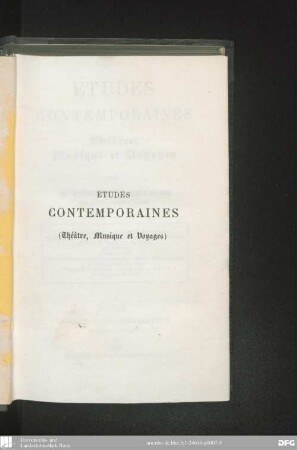 Études contemporaines: Théâtre, musique et voyages