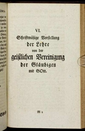 VI. Schriftmäßige Vorstellung der Lehre von der geistlichen Vereinigung der Gläubigen mit Gott.
