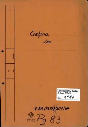 Personenheft Leo Gehra (*23.03.1910), SS-Hauptsturmführer