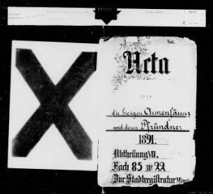 Die hiesigen Armenhäuser und deren Pfründner (mit Lageplänen)